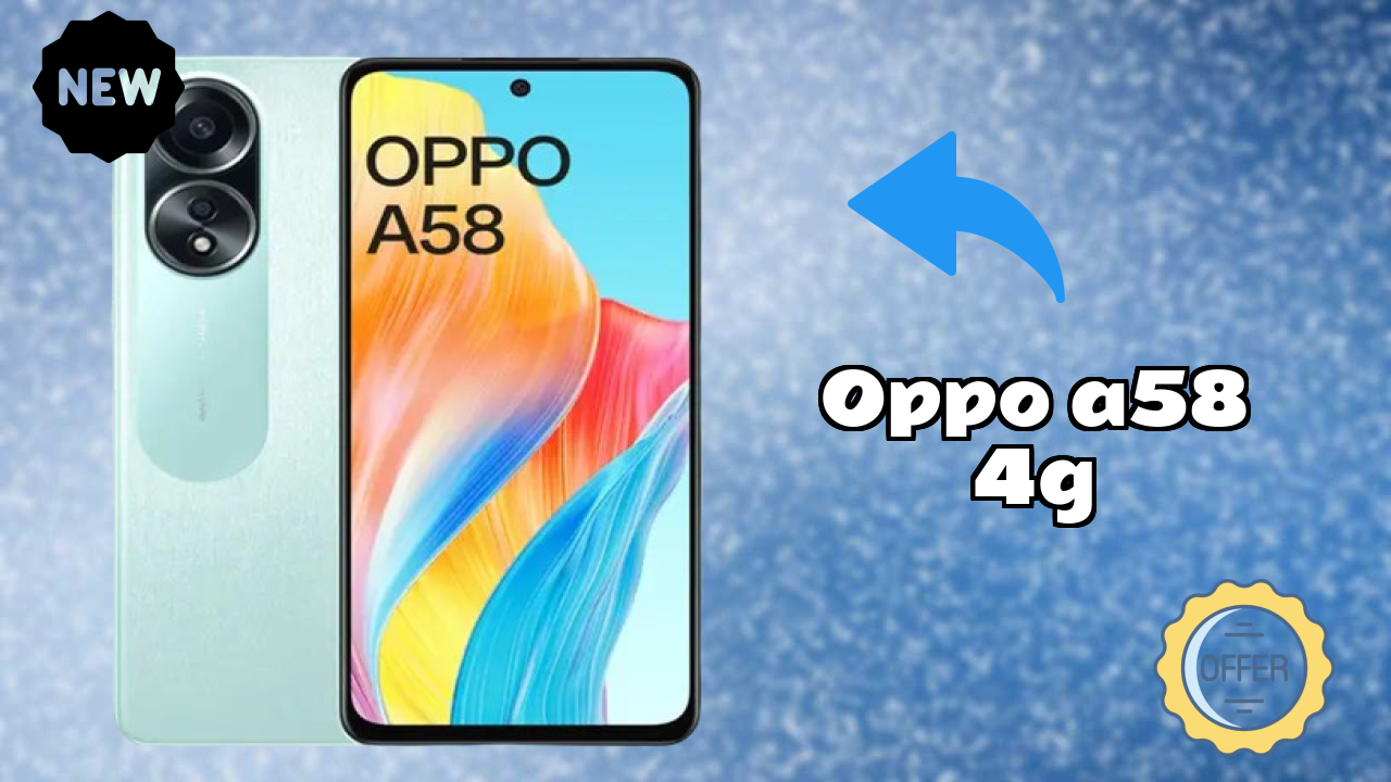OPPO A58 4G Display Size: 6.72 Inches (17.07 Cm) Screen Analysis