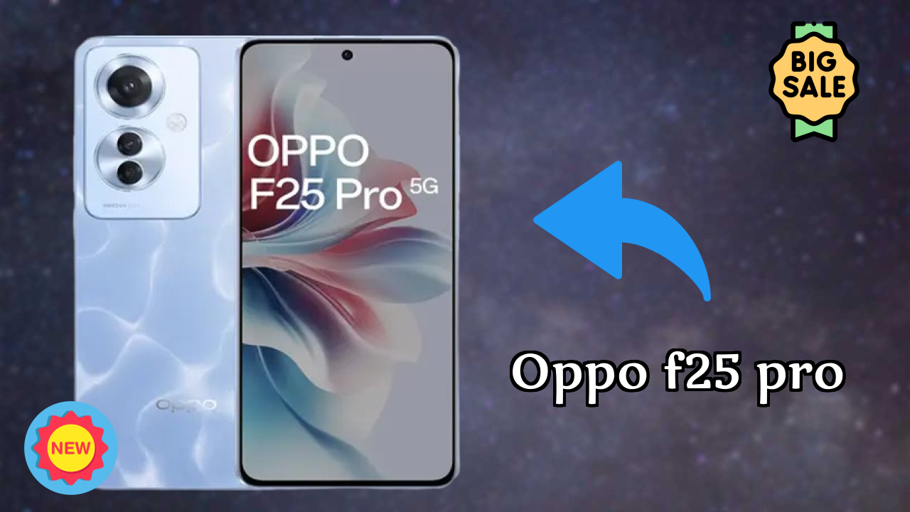 OPPO F25 Pro at ₹28,999 - Best Features Highlighted